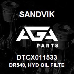 DTCX011533 Sandvik DR540, HYD OIL FILTER ASM | AGA Parts