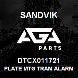 DTCX011721 Sandvik PLATE MTG TRAM ALARM SWITCH | AGA Parts