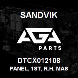 DTCX012108 Sandvik PANEL, 1ST, R.H. MAST SLOPE, CANOP | AGA Parts