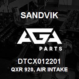 DTCX012201 Sandvik QXR 920, AIR INTAKE EXTENSION | AGA Parts
