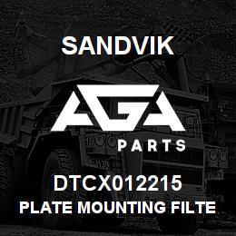 DTCX012215 Sandvik PLATE MOUNTING FILTER | AGA Parts