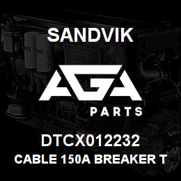 DTCX012232 Sandvik CABLE 150A BREAKER TO START POS | AGA Parts