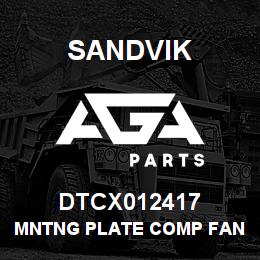 DTCX012417 Sandvik MNTNG PLATE COMP FAN CTRL PNL | AGA Parts
