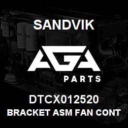 DTCX012520 Sandvik BRACKET ASM FAN CONTROL | AGA Parts