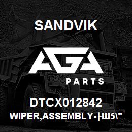 DTCX012842 Sandvik WIPER,ASSEMBLY-├Ш5" PIPE | AGA Parts