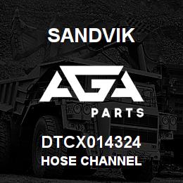 DTCX014324 Sandvik HOSE CHANNEL | AGA Parts