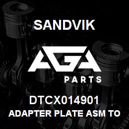 DTCX014901 Sandvik ADAPTER PLATE ASM TOP | AGA Parts