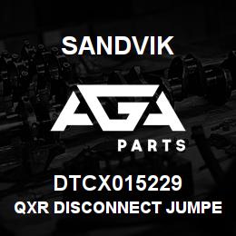 DTCX015229 Sandvik QXR DISCONNECT JUMPER | AGA Parts