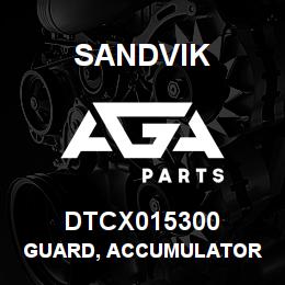 DTCX015300 Sandvik GUARD, ACCUMULATOR | AGA Parts