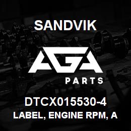 DTCX015530-4 Sandvik LABEL, ENGINE RPM, ANODIZED | AGA Parts