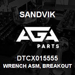 DTCX015555 Sandvik WRENCH ASM, BREAKOUT - CUSHION SUB | AGA Parts
