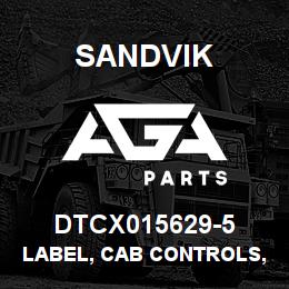 DTCX015629-5 Sandvik LABEL, CAB CONTROLS, RUSSIAN | AGA Parts