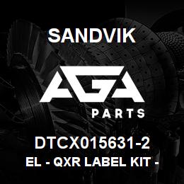 DTCX015631-2 Sandvik EL - QXR LABEL KIT - FRENCH | AGA Parts