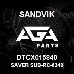DTCX015840 Sandvik SAVER SUB-RC-6240 | AGA Parts
