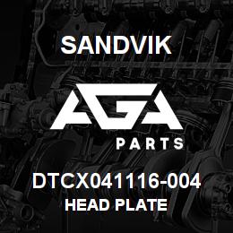 DTCX041116-004 Sandvik HEAD PLATE | AGA Parts