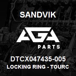 DTCX047435-005 Sandvik LOCKING RING - TOURCH CUT | AGA Parts