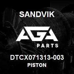 DTCX071313-003 Sandvik PISTON | AGA Parts