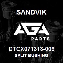 DTCX071313-006 Sandvik SPLIT BUSHING | AGA Parts