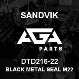 DTD216-22 Sandvik BLACK METAL SEAL M22 | AGA Parts