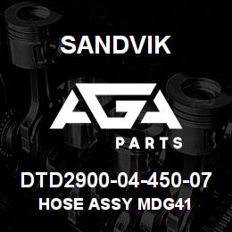 DTD2900-04-450-07 Sandvik HOSE ASSY MDG41 | AGA Parts