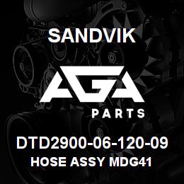 DTD2900-06-120-09 Sandvik HOSE ASSY MDG41 | AGA Parts