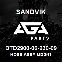 DTD2900-06-230-09 Sandvik HOSE ASSY MDG41 | AGA Parts