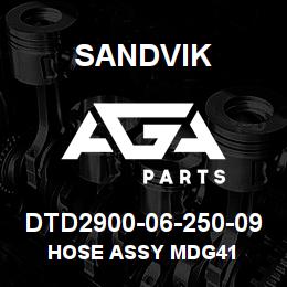DTD2900-06-250-09 Sandvik HOSE ASSY MDG41 | AGA Parts