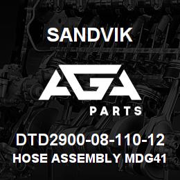 DTD2900-08-110-12 Sandvik HOSE ASSEMBLY MDG41 | AGA Parts