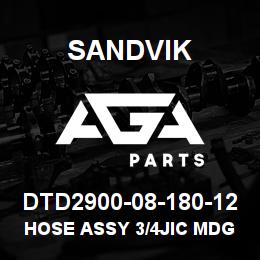 DTD2900-08-180-12 Sandvik HOSE ASSY 3/4JIC MDG41 | AGA Parts