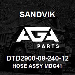 DTD2900-08-240-12 Sandvik HOSE ASSY MDG41 | AGA Parts