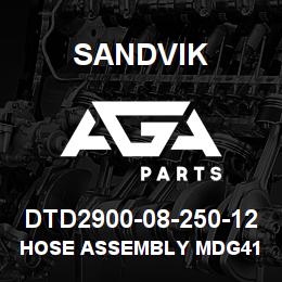 DTD2900-08-250-12 Sandvik HOSE ASSEMBLY MDG41 | AGA Parts