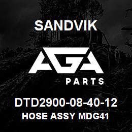 DTD2900-08-40-12 Sandvik HOSE ASSY MDG41 | AGA Parts