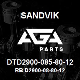 DTD2900-085-80-12 Sandvik RB D2900-08-80-12 | AGA Parts