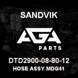 DTD2900-08-80-12 Sandvik HOSE ASSY MDG41 | AGA Parts