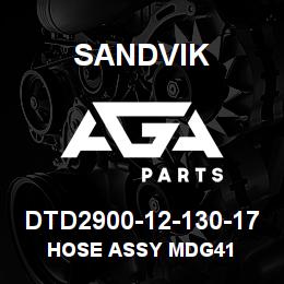 DTD2900-12-130-17 Sandvik HOSE ASSY MDG41 | AGA Parts