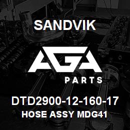 DTD2900-12-160-17 Sandvik HOSE ASSY MDG41 | AGA Parts