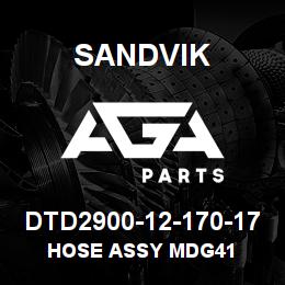 DTD2900-12-170-17 Sandvik HOSE ASSY MDG41 | AGA Parts