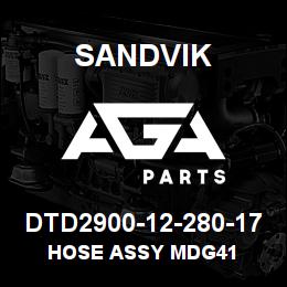 DTD2900-12-280-17 Sandvik HOSE ASSY MDG41 | AGA Parts
