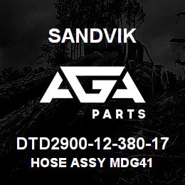 DTD2900-12-380-17 Sandvik HOSE ASSY MDG41 | AGA Parts