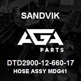 DTD2900-12-660-17 Sandvik HOSE ASSY MDG41 | AGA Parts