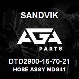 DTD2900-16-70-21 Sandvik HOSE ASSY MDG41 | AGA Parts