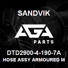 DTD2900-4-190-7A Sandvik HOSE ASSY ARMOURED MDG41 | AGA Parts