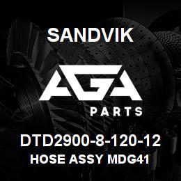 DTD2900-8-120-12 Sandvik HOSE ASSY MDG41 | AGA Parts