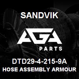 DTD29-4-215-9A Sandvik HOSE ASSEMBLY ARMOURED MDG41 | AGA Parts