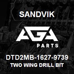 DTD2MB-1627-9739 Sandvik TWO WING DRILL BIT | AGA Parts