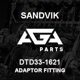 DTD33-1621 Sandvik ADAPTOR FITTING | AGA Parts