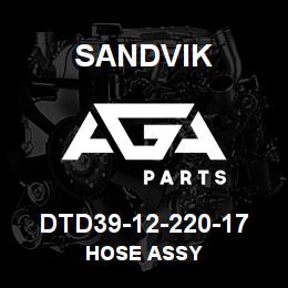 DTD39-12-220-17 Sandvik HOSE ASSY | AGA Parts