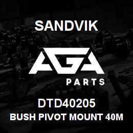 DTD40205 Sandvik BUSH PIVOT MOUNT 40MM LONG | AGA Parts