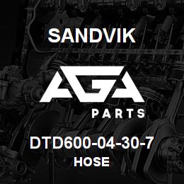 DTD600-04-30-7 Sandvik HOSE | AGA Parts