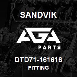 DTD71-161616 Sandvik FITTING | AGA Parts
